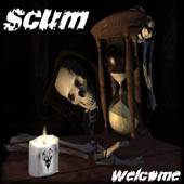 Scum (ITA) : Welcome